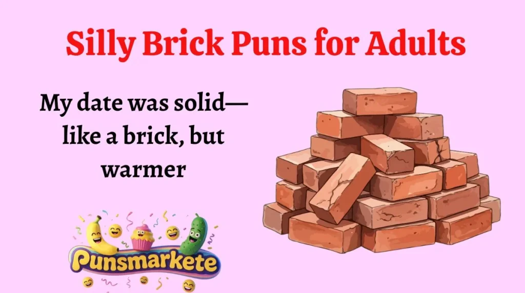 Silly Brick Puns for Adults