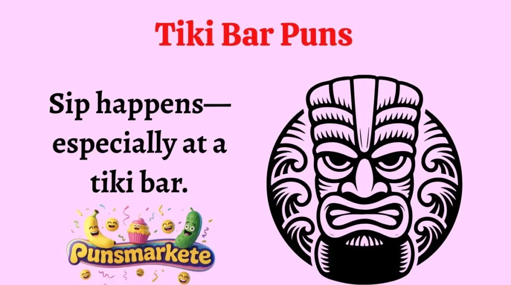 Tiki Bar Puns