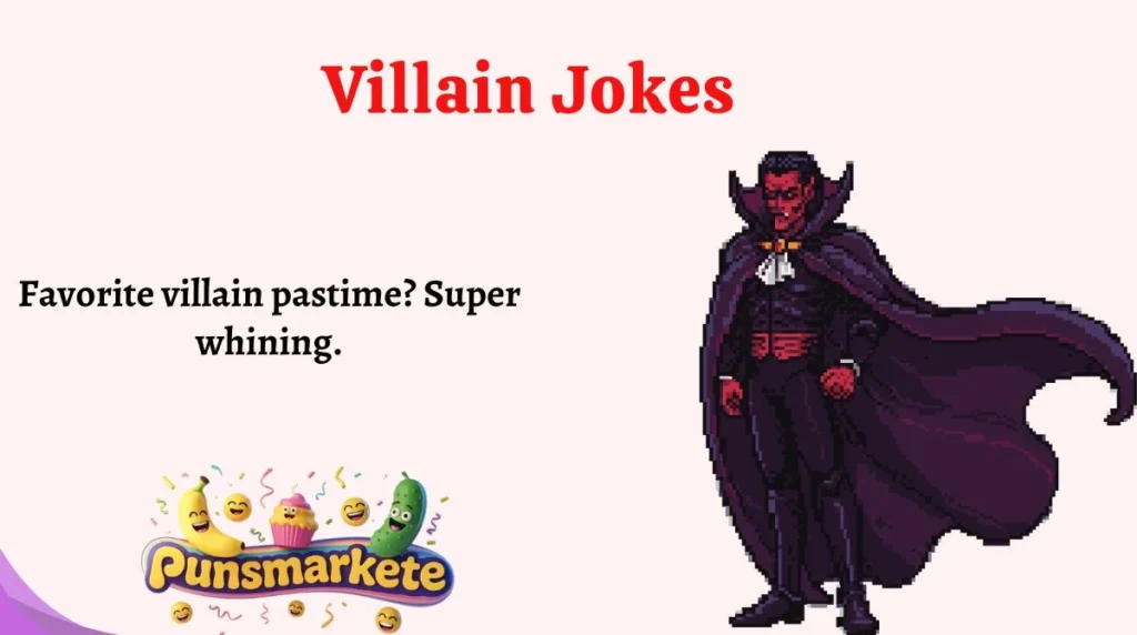Villain Jokes