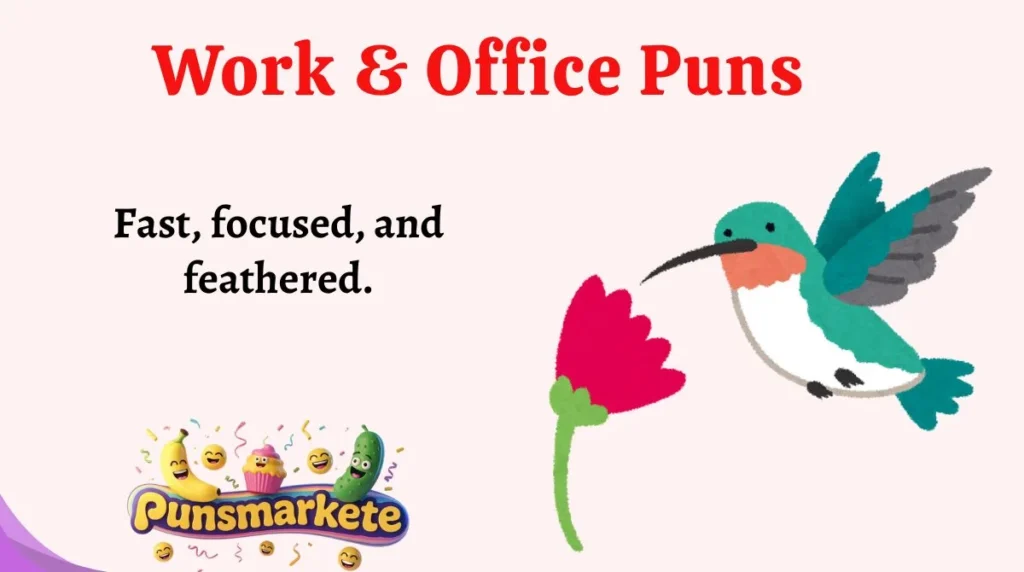 Work & Office Puns