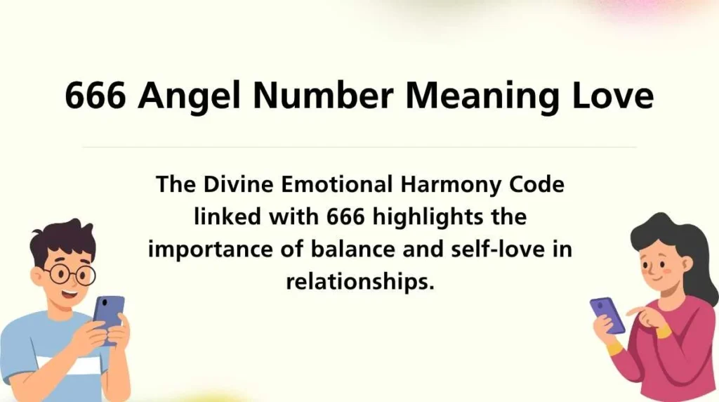 666 Angel Number Meaning Love