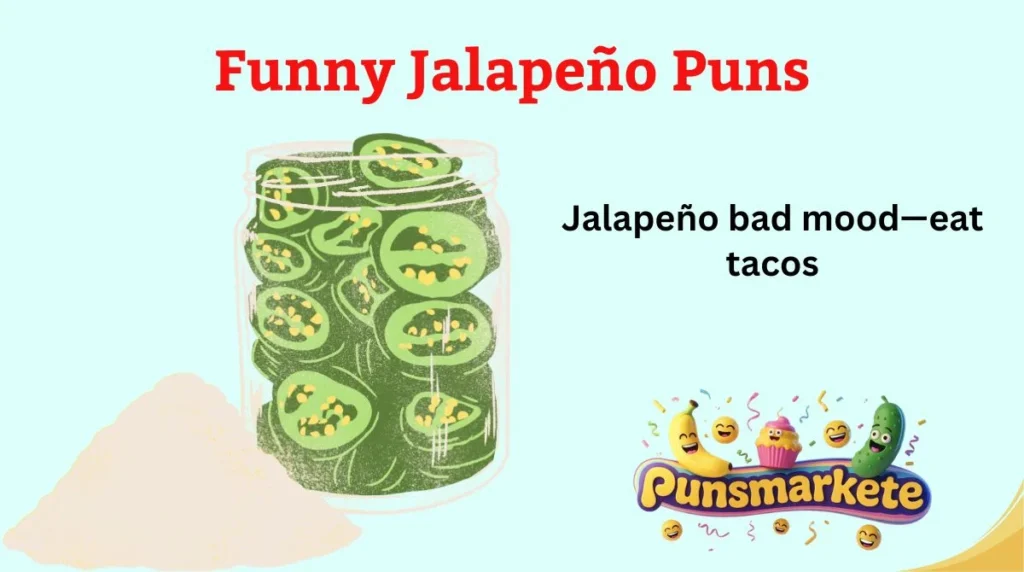 Funny JalapeƱo Puns