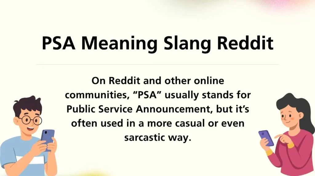 PSA Meaning Slang Reddit
