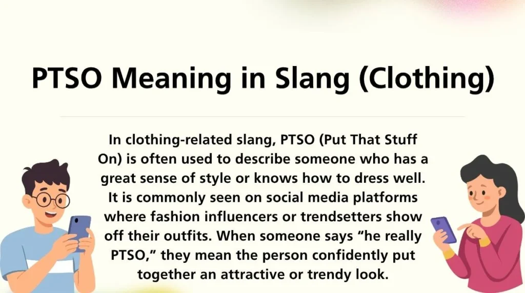 PTSO Meaning in Slang (Clothing)