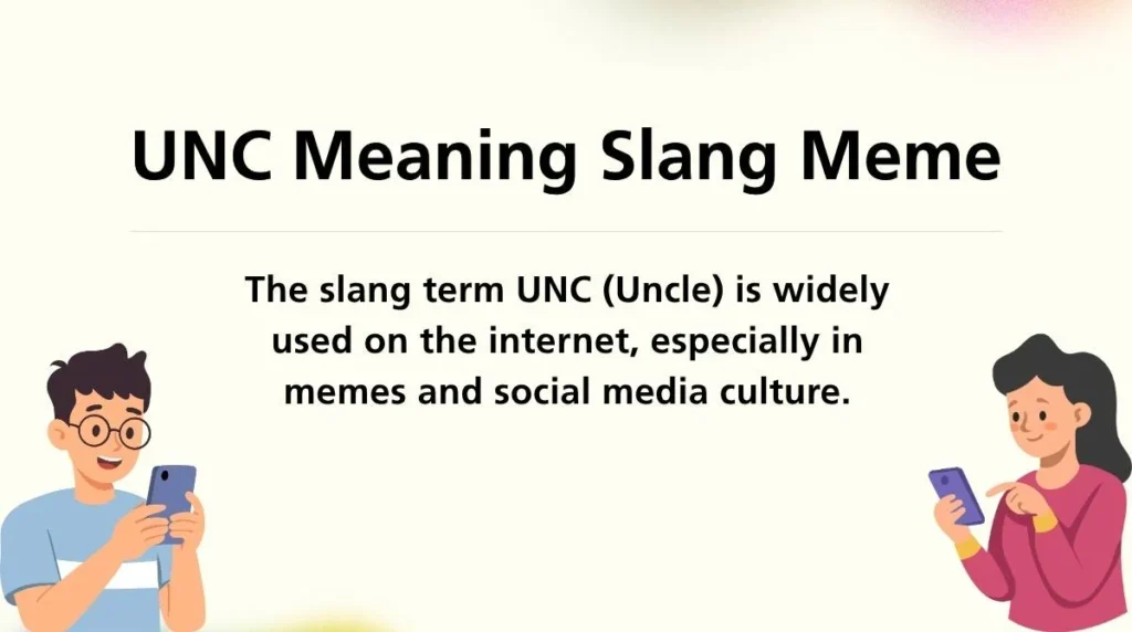 UNC Meaning Slang Meme