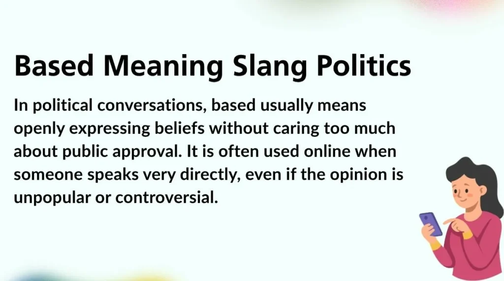 Based Meaning Slang Politics