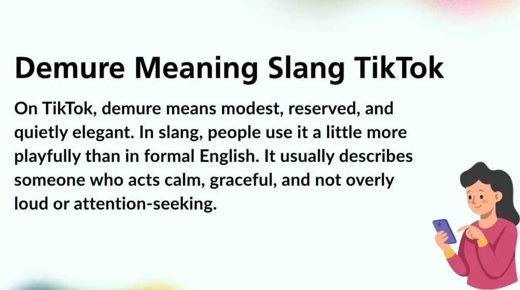 Demure Meaning Slang TikTok
