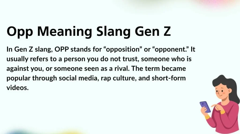 Opp Meaning Slang Gen Z