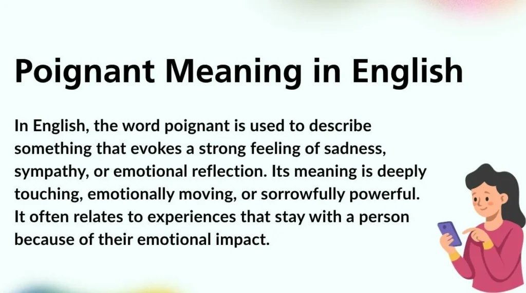 Poignant Meaning in English