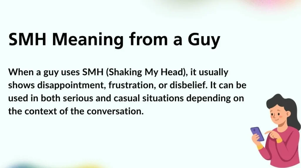 SMH Meaning from a Guy