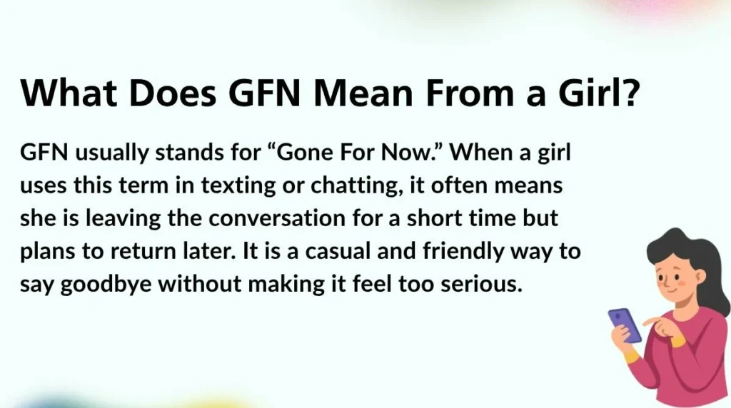 What Does GFN Mean From a Girl?