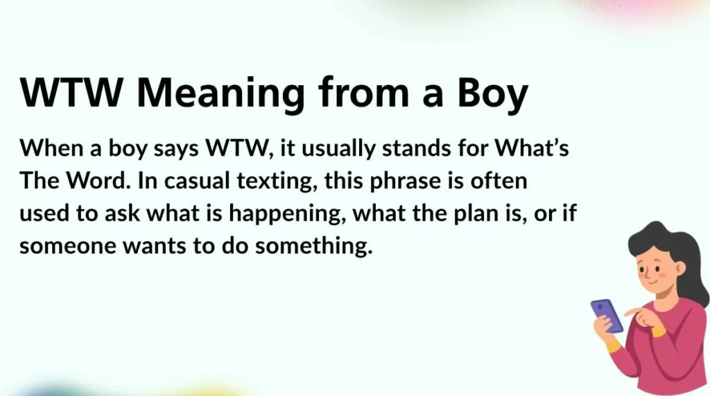 WTW Meaning from a Boy