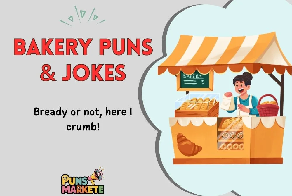 Bakery Puns & Jokes