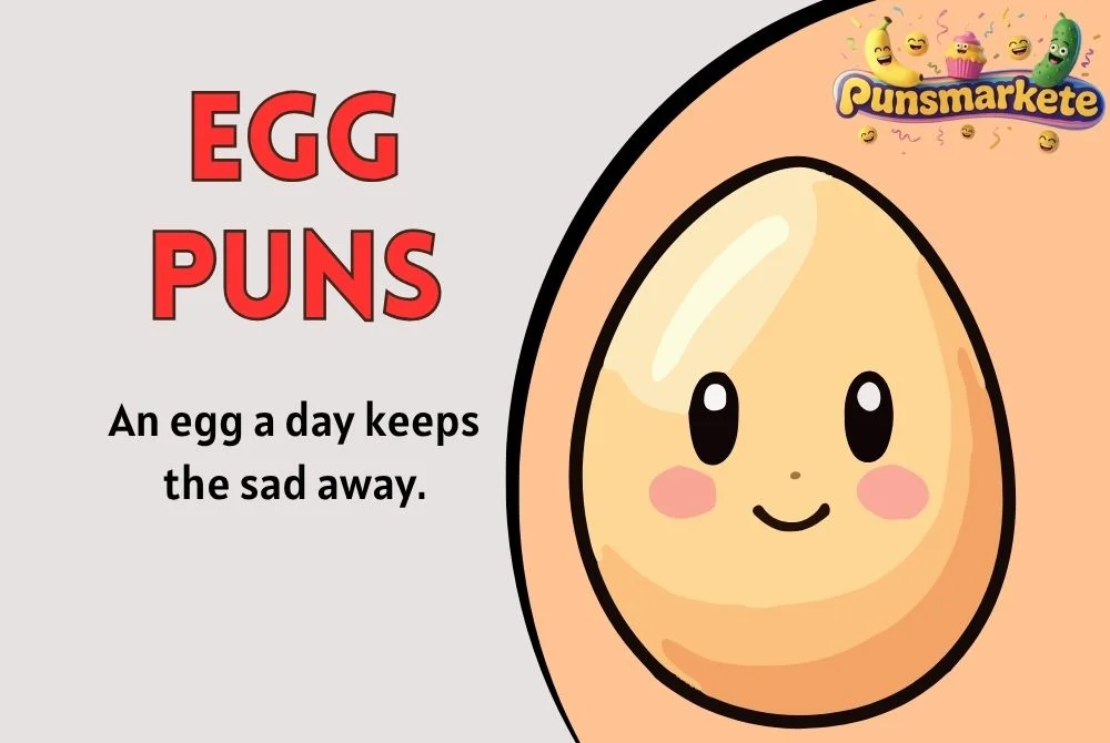 Egg Puns