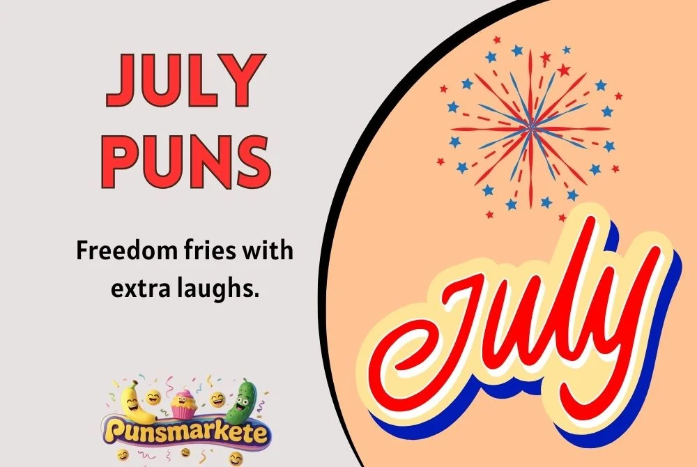 July Puns