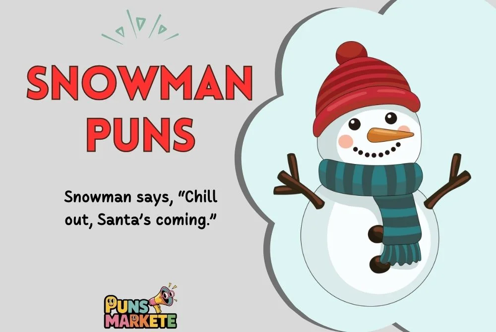 Snowman Puns