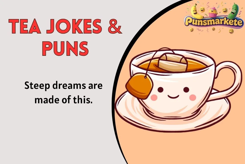Tea Jokes & Puns