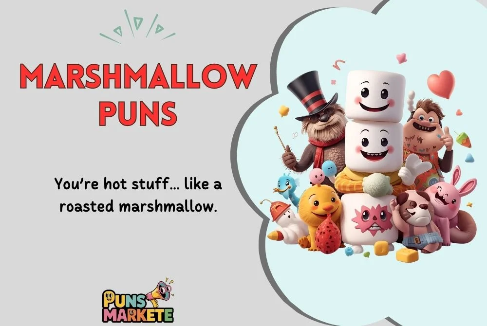 Marshmallow Puns