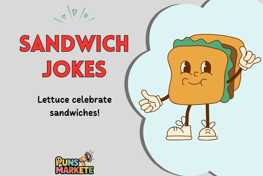 Sandwich Jokes