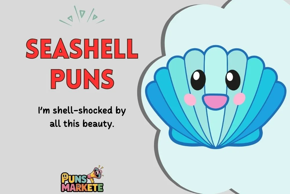 Seashell Puns