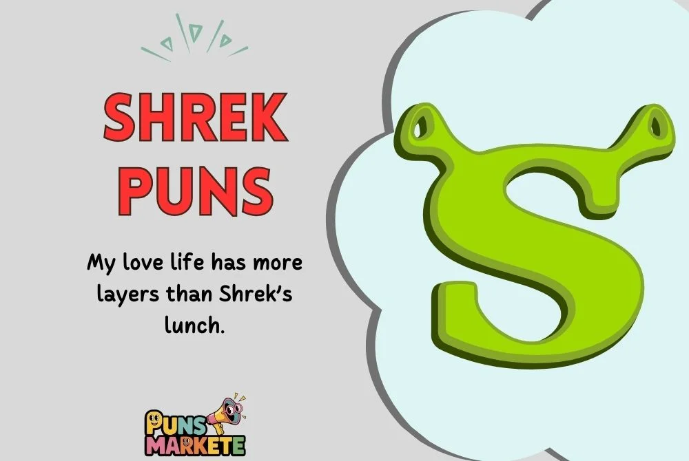 Shrek Puns