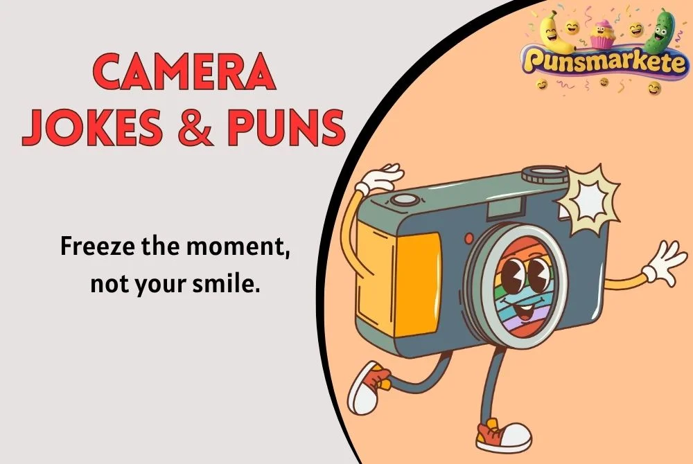Camera Jokes & Puns