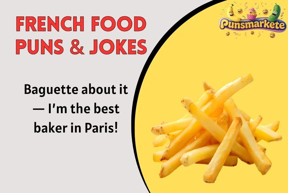 French Food Puns & Jokes