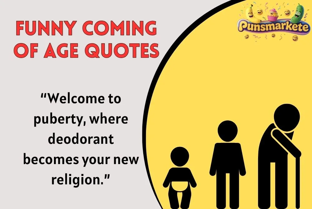 Funny Coming of Age Quotes