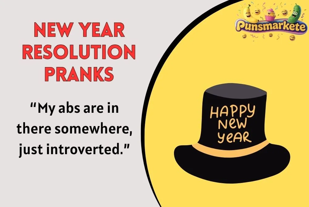 New Year Resolution Pranks