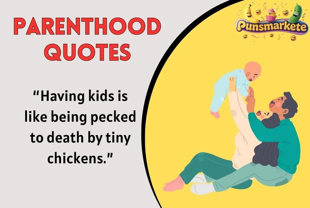 Parenthood Quotes