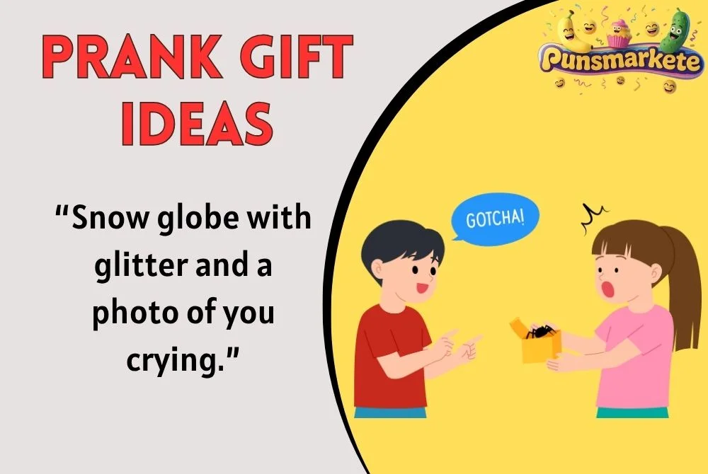 Prank Gift Ideas