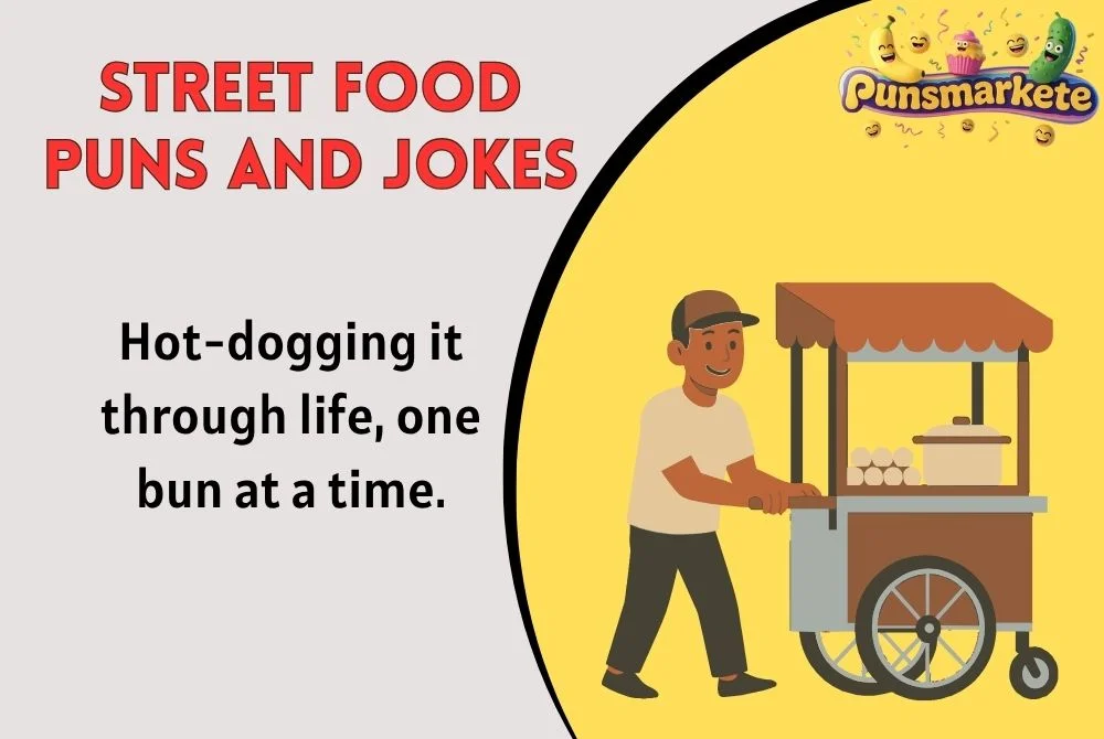 Street Food Puns and Jokes