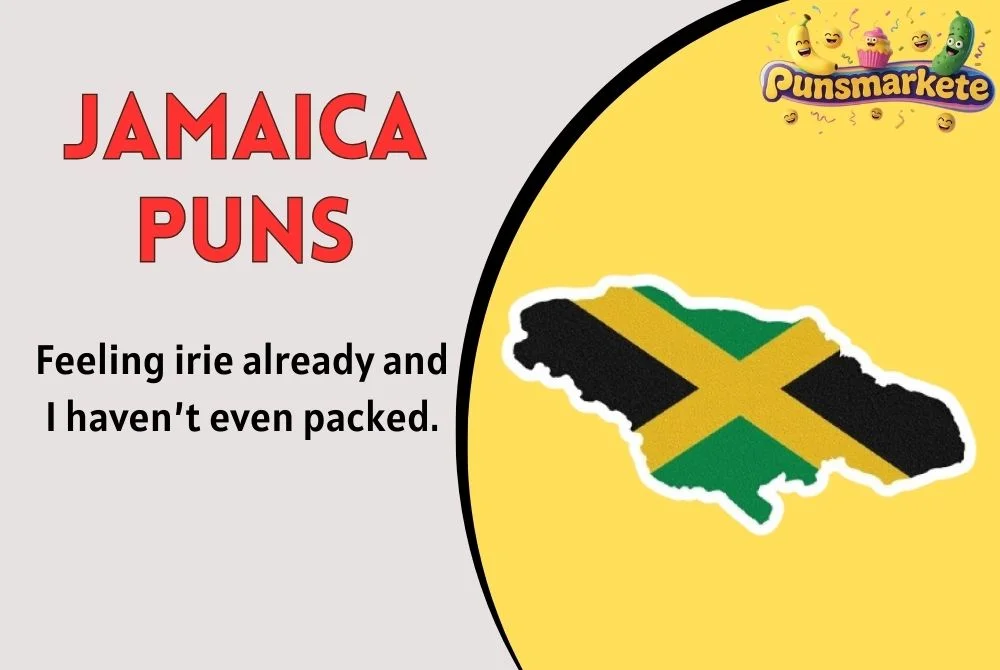 Jamaica Puns