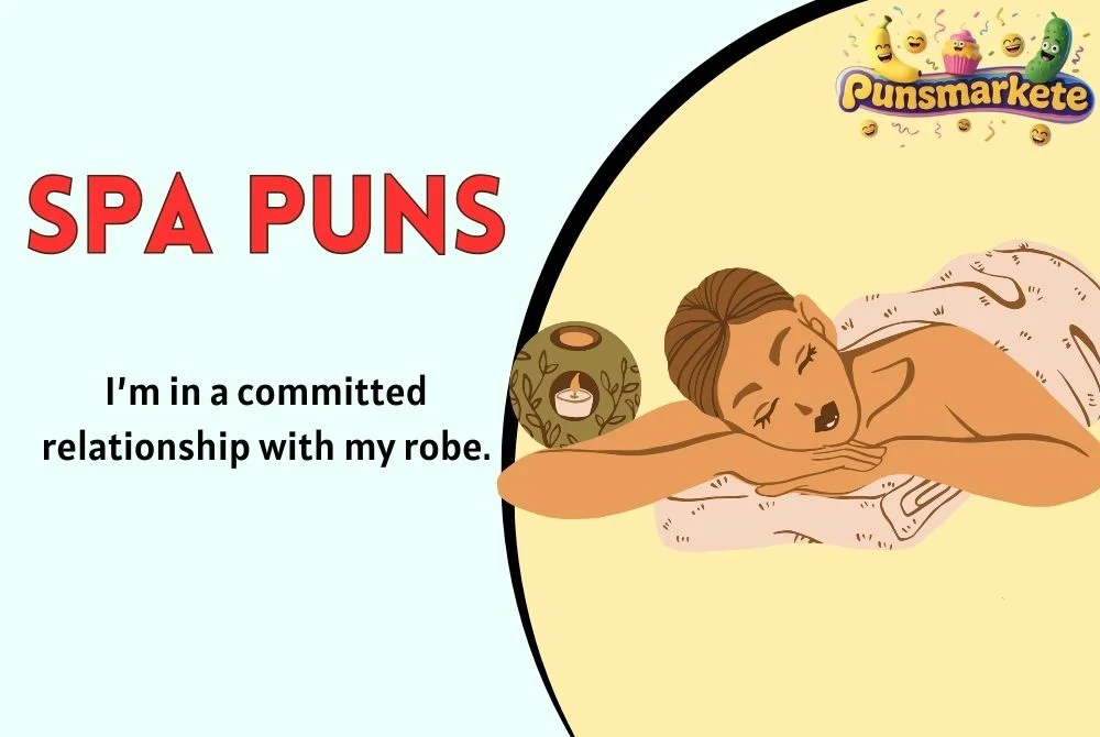 Spa Puns