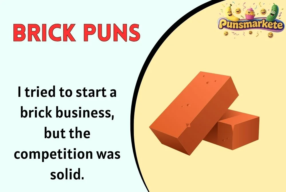 Brick Puns