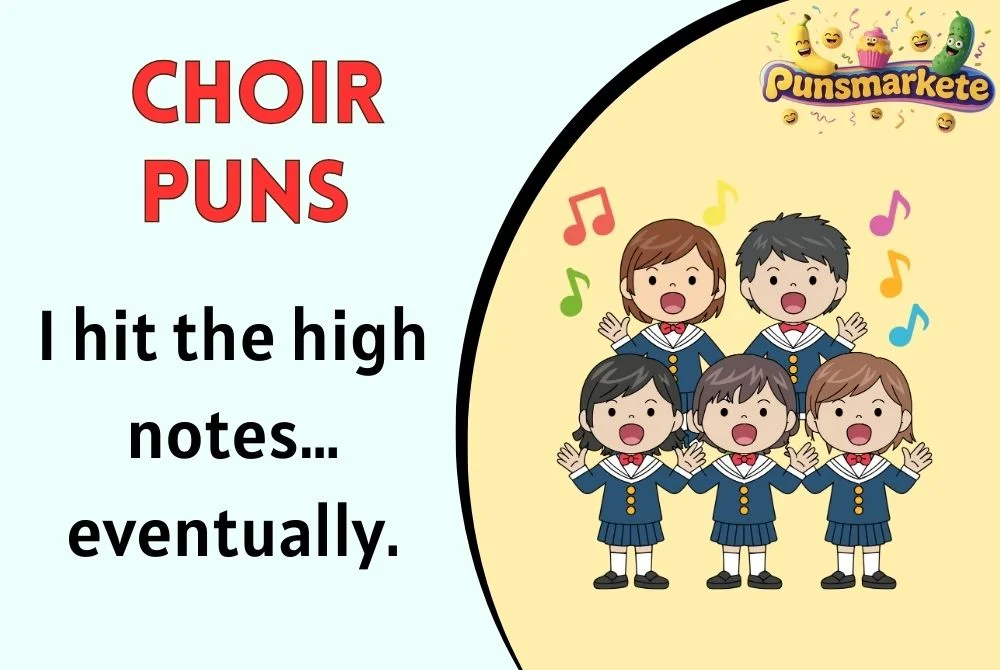 Choir Puns