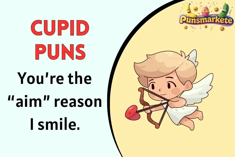 Cupid Puns