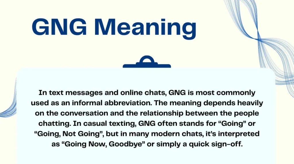 GNG Meaning