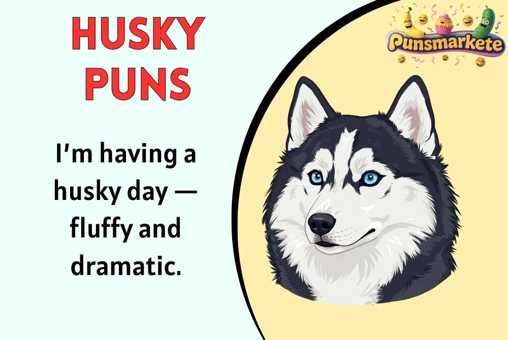 Husky Puns