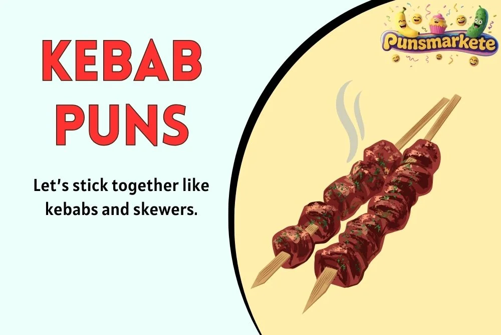 Kebab Puns