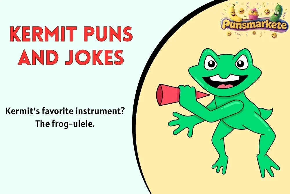 Kermit Puns and Jokes