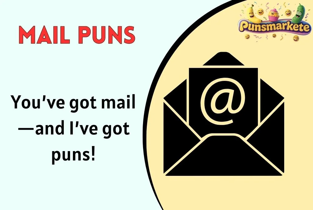 Mail Puns