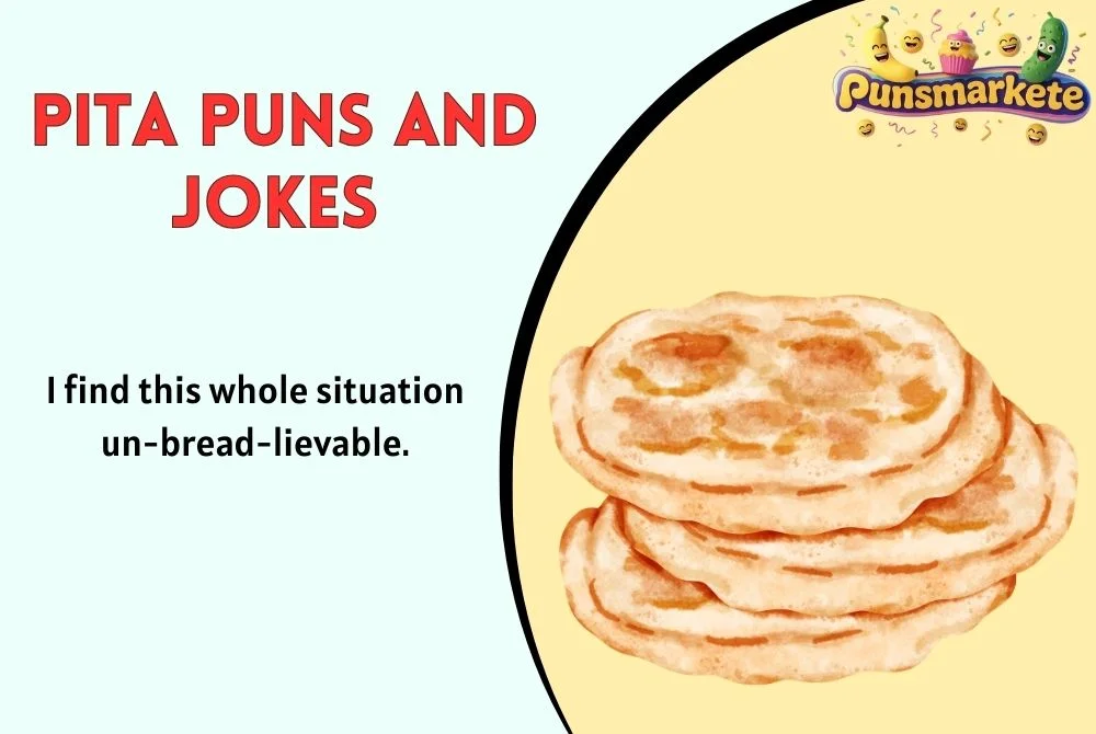 Hilarious Pita Puns and Jokes
