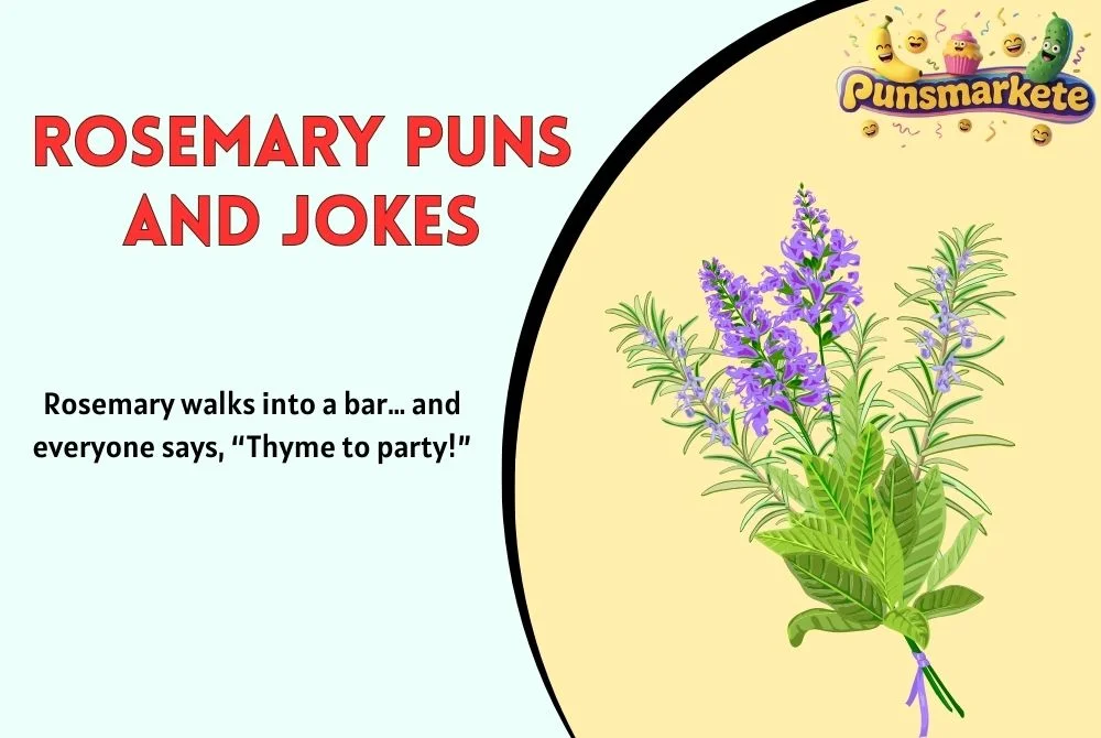 Rosemary Puns and Jokes