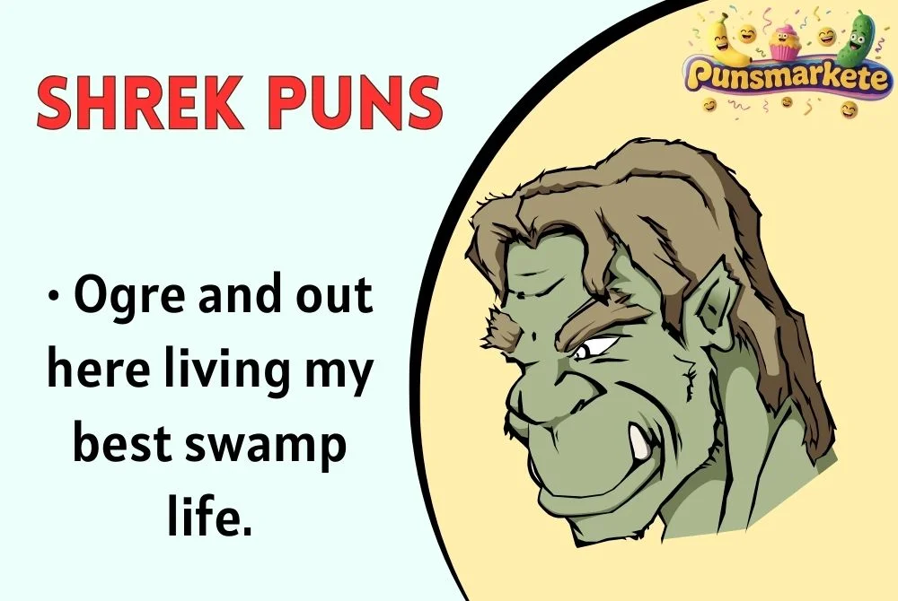 Shrek Puns
