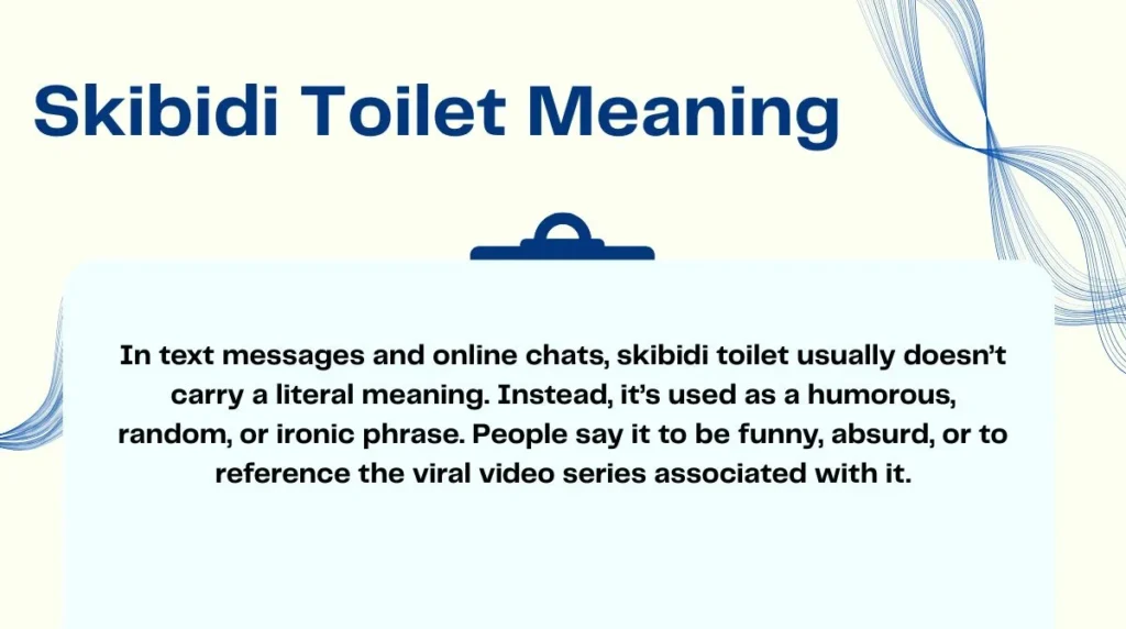 Skibidi Toilet Meaning