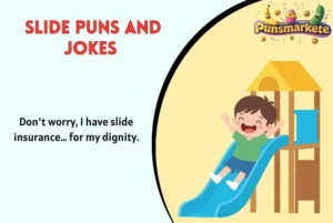 Slide Puns and Jokes
