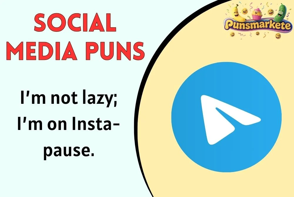 Social Media Puns