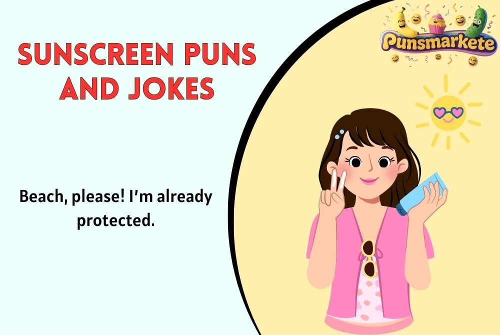 Sunscreen Puns and Jokes