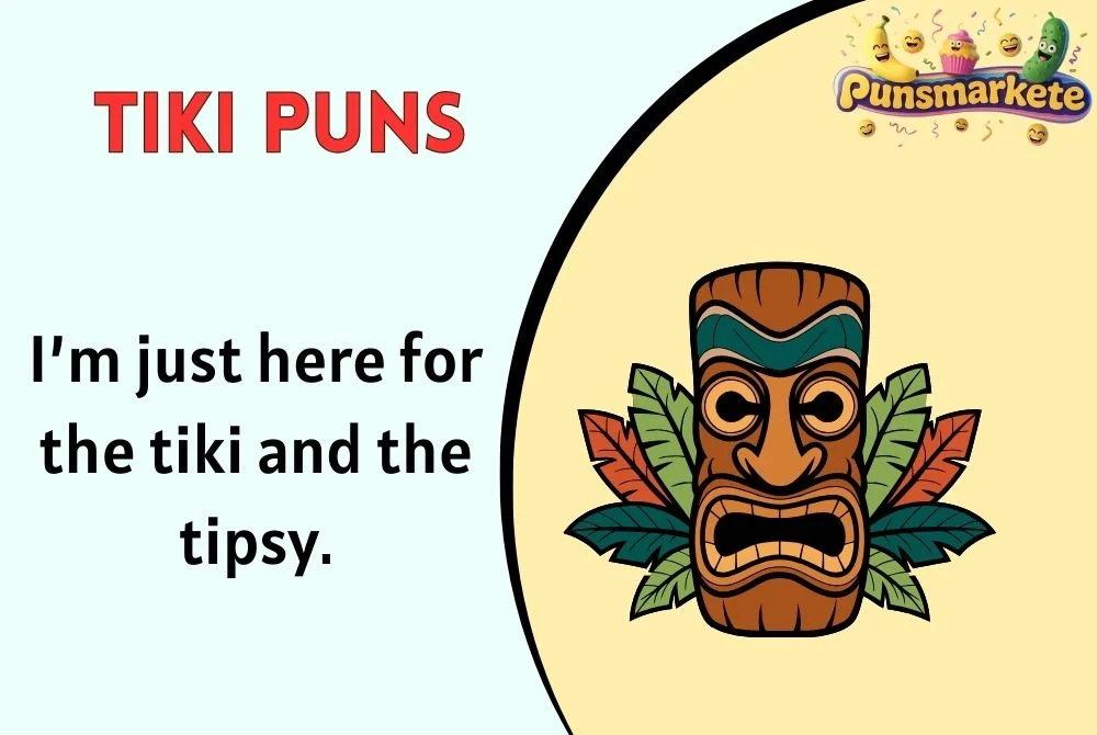 Tiki Puns